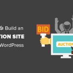 Создание аукционного сайта на WordPress